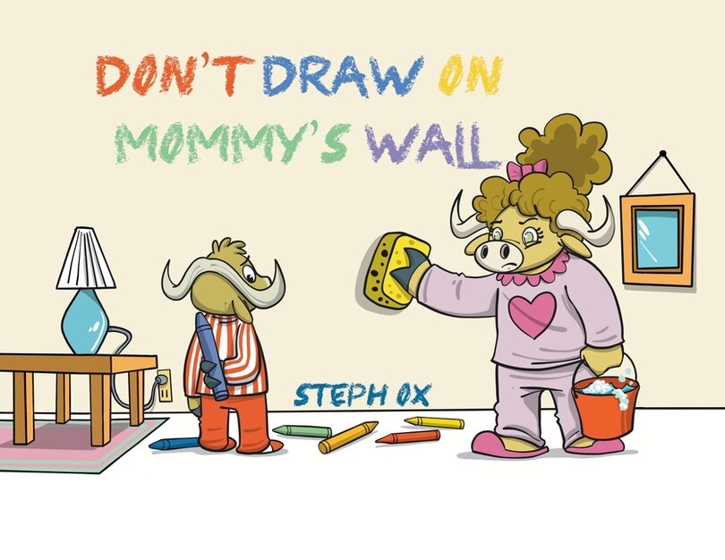 Front cover_Don't Draw on Mommy's Wall