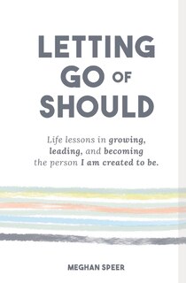 Front cover_Letting Go of Should