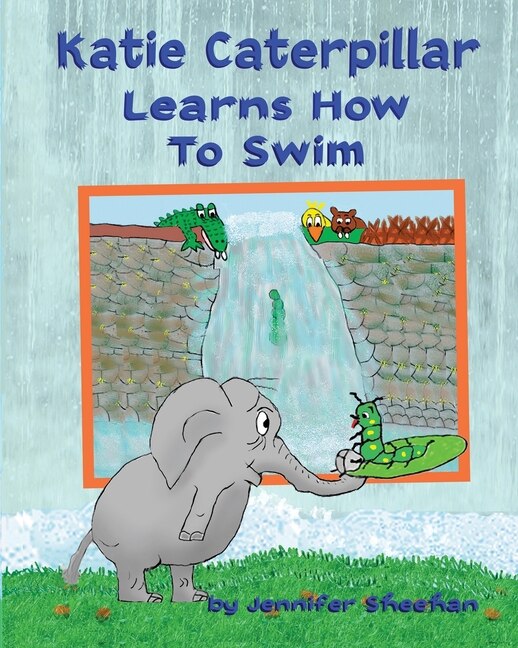 Front cover_Katie Caterpillar Learns How To Swim