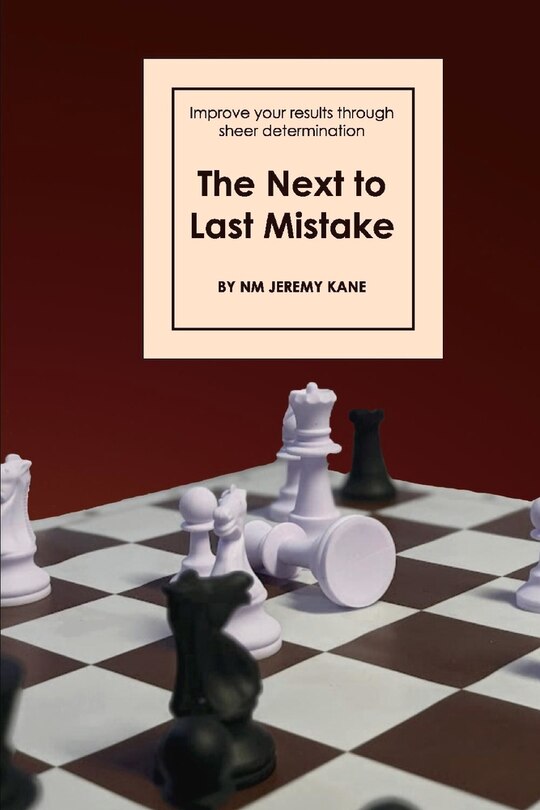 Front cover_The Next to Last Mistake