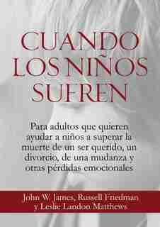 Cuando los Niños Sufren by John W James
