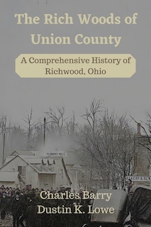 Front cover_The Rich Woods of Union County