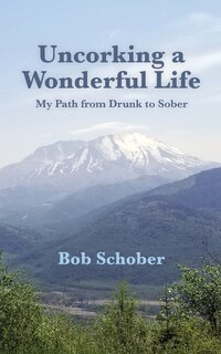 Front cover_Uncorking A Wonderful Life