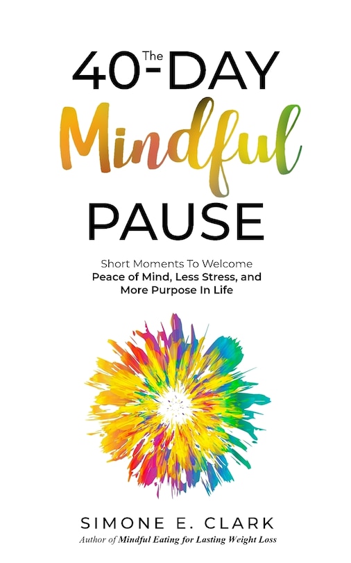 Front cover_The 40-Day Mindful Pause