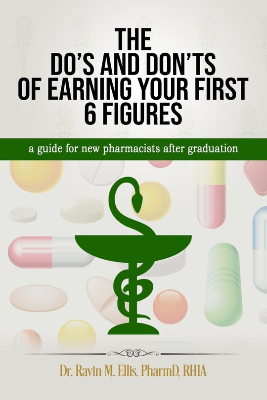 Front cover_The Do's And Don'ts Of Earning Your First 6 Figures