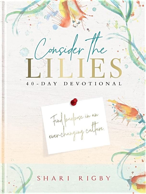 Front cover_Consider the Lilies: 40 Day Devotional