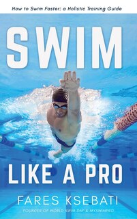 Front cover_Swim Like A Pro