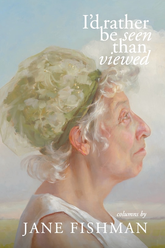 Front cover_I'd Rather Be Seen Than Viewed