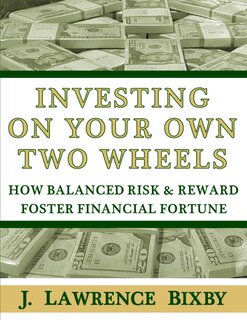 Front cover_Investing On Your Own Two Wheels
