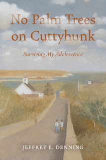 Front cover_No Palm Trees On Cuttyhunk