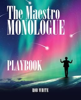 Couverture_The Maestro Monologue Playbook