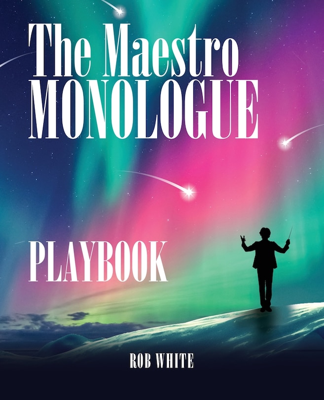 Couverture_The Maestro Monologue Playbook