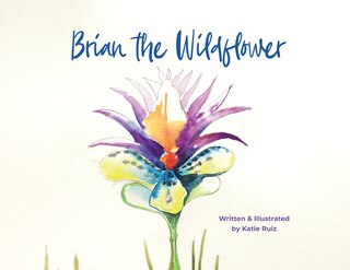 Front cover_Brian the Wildflower