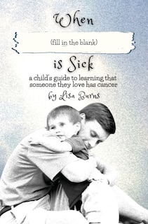 Front cover_When (fill in the blank) is Sick