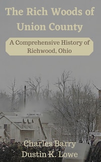 Couverture_The Rich Woods of Union County