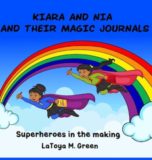 Couverture_Kiara and Nia and Their Magic Journals