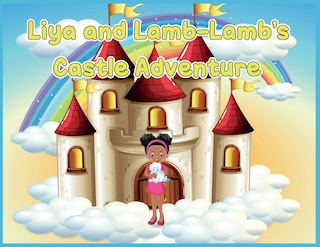 Front cover_Liya and Lamb-Lamb's Castle Adventure