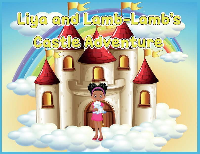 Front cover_Liya and Lamb-Lamb's Castle Adventure