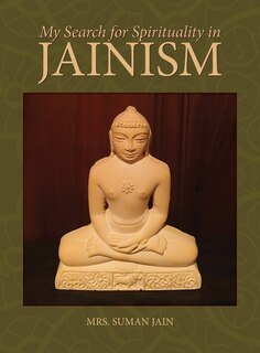 Couverture_My Search For Spirituality In Jainism