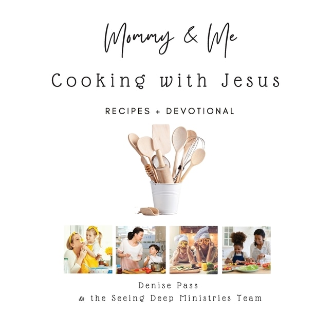 Front cover_Mommy and Me-Cooking with Jesus