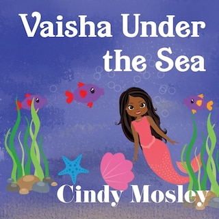 Front cover_Vaisha Under the Sea