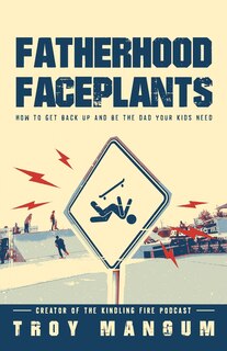Front cover_Fatherhood Faceplants