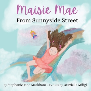Front cover_Maisie Mae From Sunnyside Street