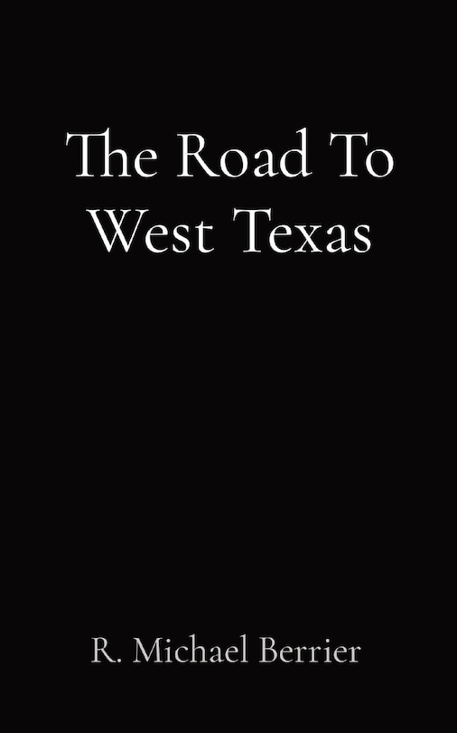 Couverture_The Road To West Texas