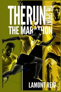Couverture_The Run, The Sprint, and The Marathon