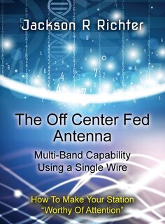 Front cover_The Off Center Fed Antenna