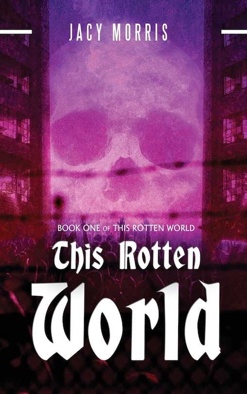 Front cover_This Rotten World