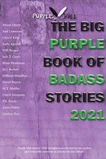 Front cover_The Big Purple Book of Badass Stories 2021