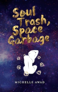 Front cover_Soul Trash, Space Garbage
