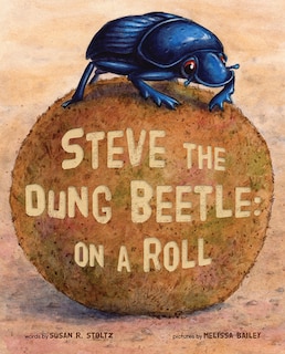 Front cover_Steve the Dung Beetle on a Roll