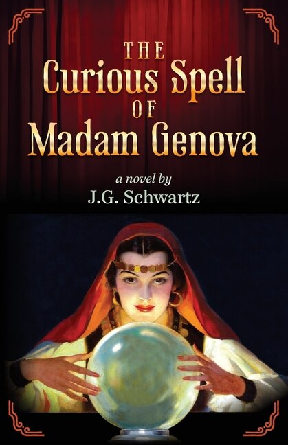 Front cover_The Curious Spell of Madam Genova
