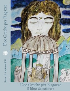 Front cover_Dee Greche Per Ragazze - libro da colorare