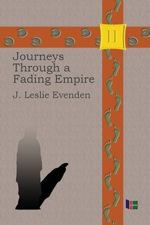 Front cover_Journeys Through A Fading Empire