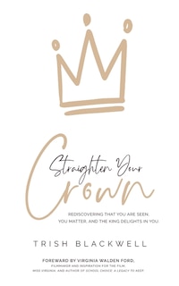 Front cover_Straighten Your Crown