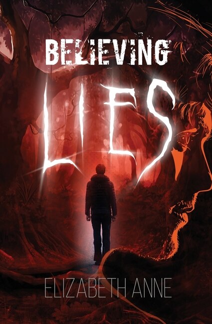 Front cover_Believing Lies