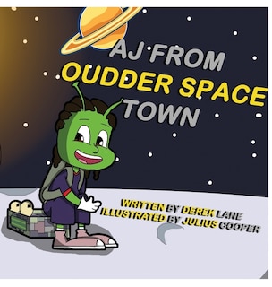 Front cover_Aj From Oudder Space Town