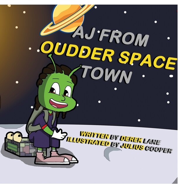 Front cover_Aj From Oudder Space Town