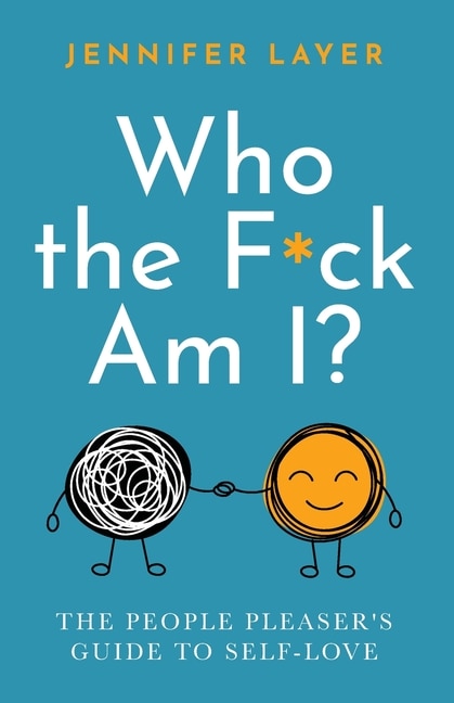 Front cover_Who The F*ck Am I?