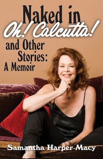 Front cover_Naked in Oh! Calcutta! and Other Stories