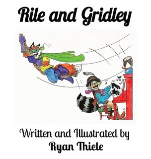 Front cover_Rile And Gridley