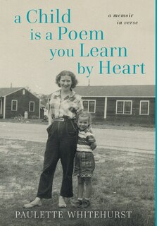 Front cover_A Child is a Poem You Learn by Heart