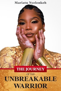 Couverture_The Journey of the Unbreakable Warrior