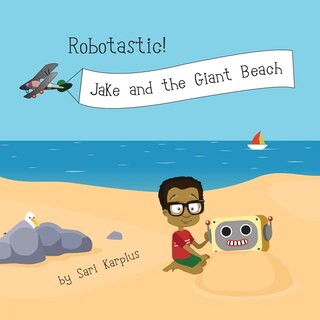 Front cover_Robotastic! Jake and the Giant Beach