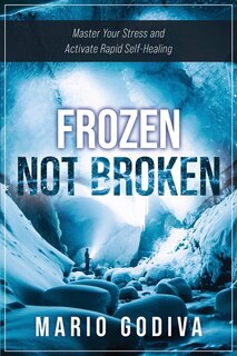 Front cover_Frozen, Not Broken