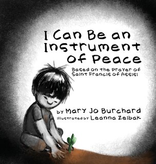 Front cover_I Can Be An Instrument Of Peace