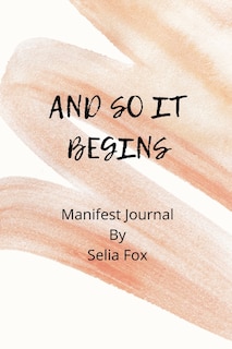 Couverture_And So It Begins Manifest Journal